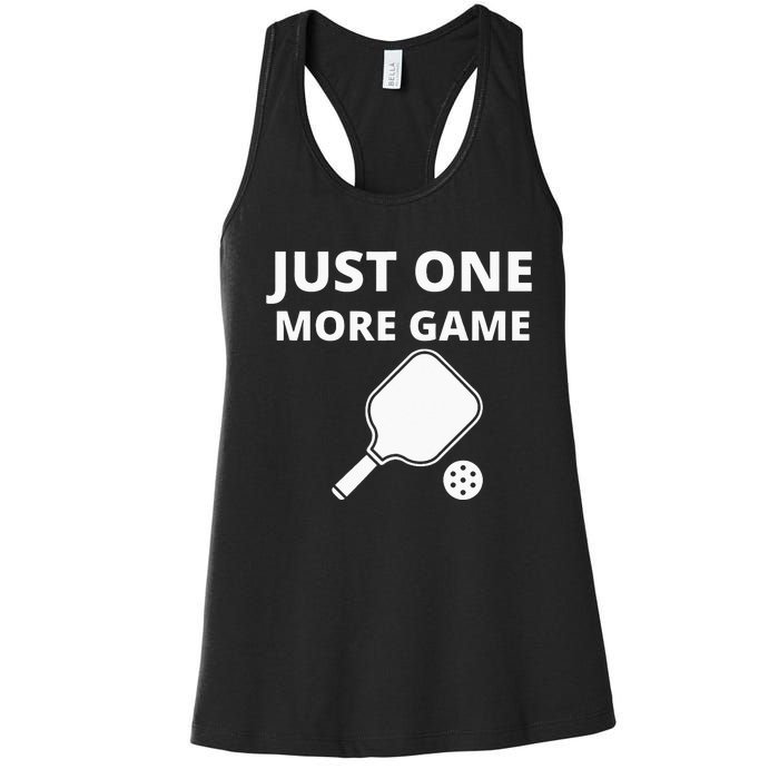 Pickleball Just One More Game funny sport Women's Racerback Tank