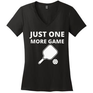 Pickleball Just One More Game funny sport Women's V-Neck T-Shirt