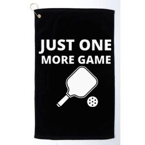 Pickleball Just One More Game funny sport Platinum Collection Golf Towel