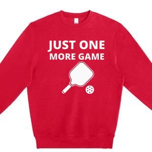 Pickleball Just One More Game funny sport Premium Crewneck Sweatshirt