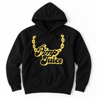 Pimp Juice Hoodie