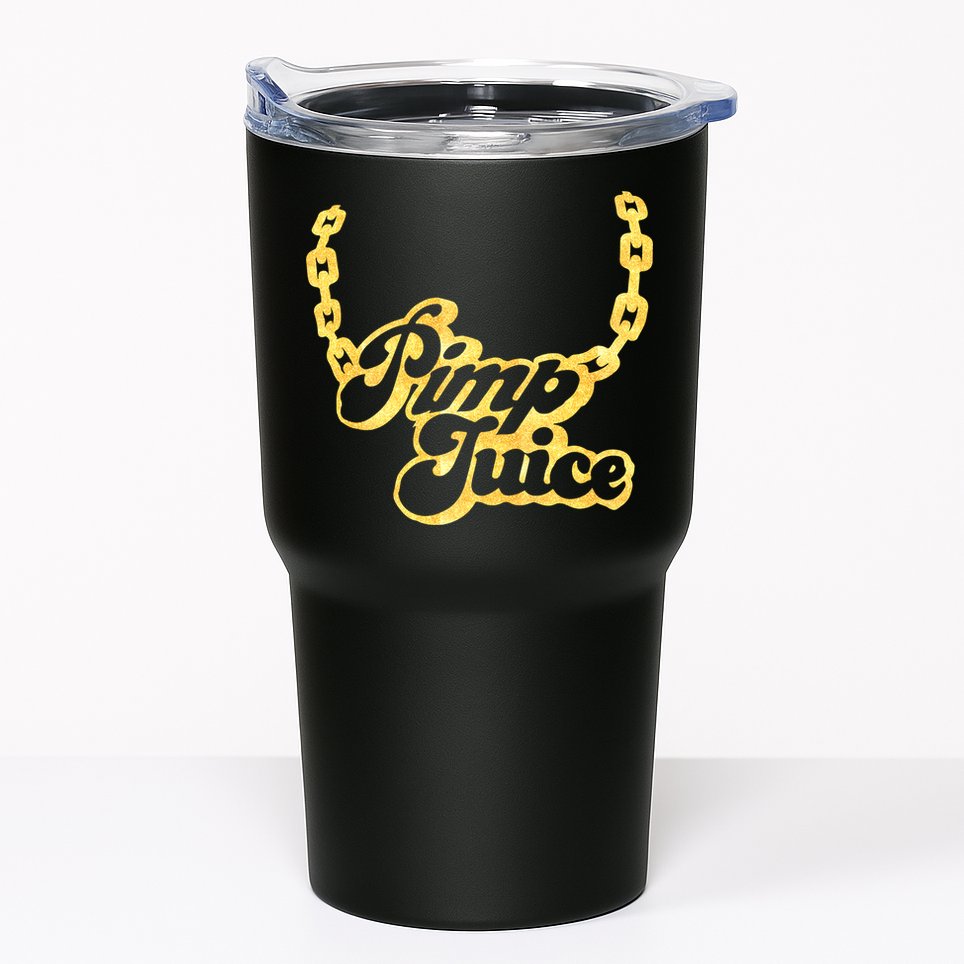 Pimp Juice Tumbler