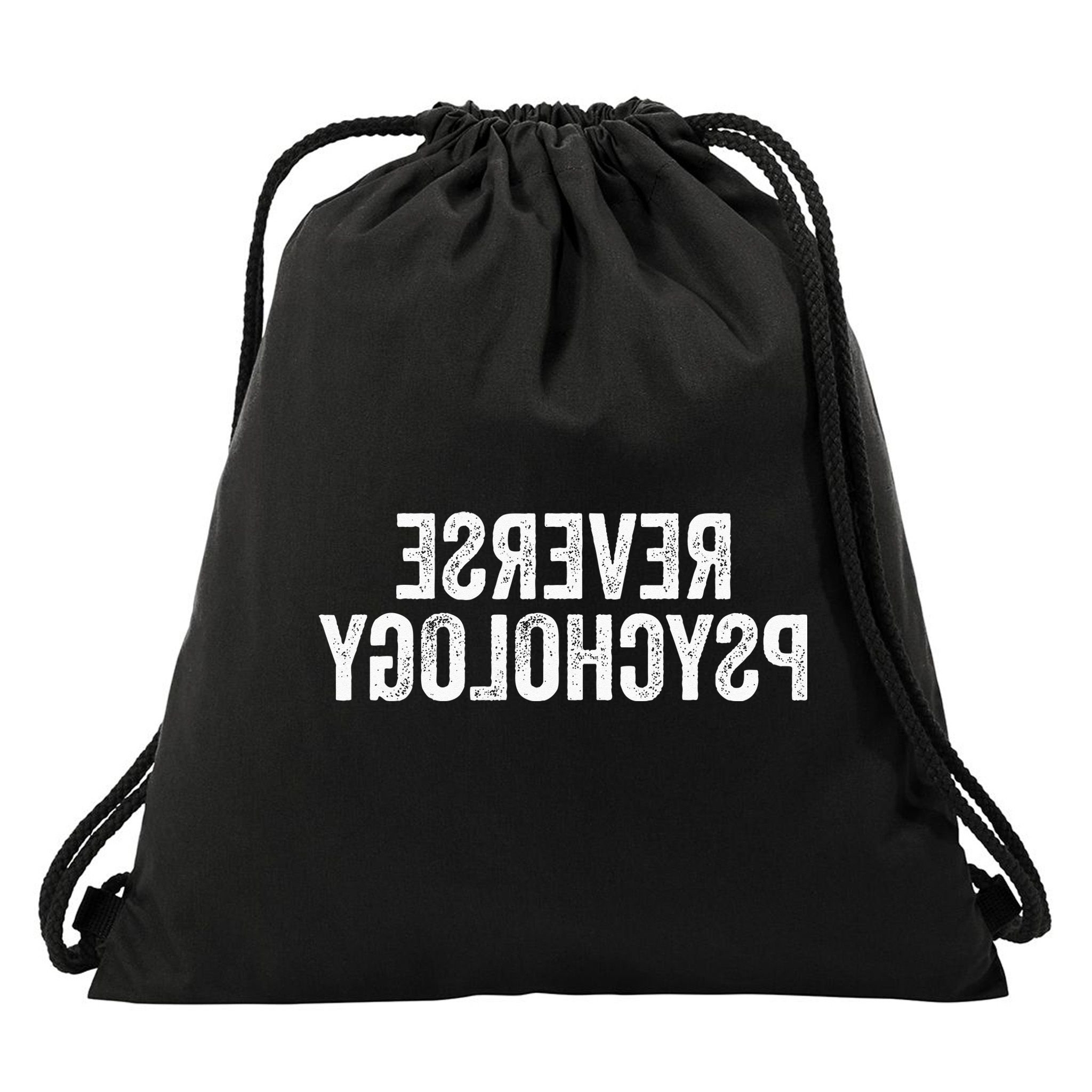 Psychology Joke Reverse Psychology Drawstring Bag