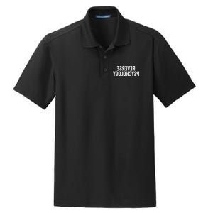 Psychology Joke Reverse Psychology Dry Zone Grid Polo