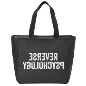 Psychology Joke Reverse Psychology Zip Tote Bag