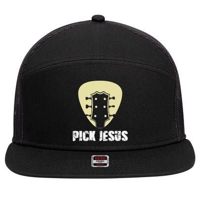 Pick Jesus Religious Musician Idea Guitar Worship 7 Panel Mesh Trucker Snapback Hat