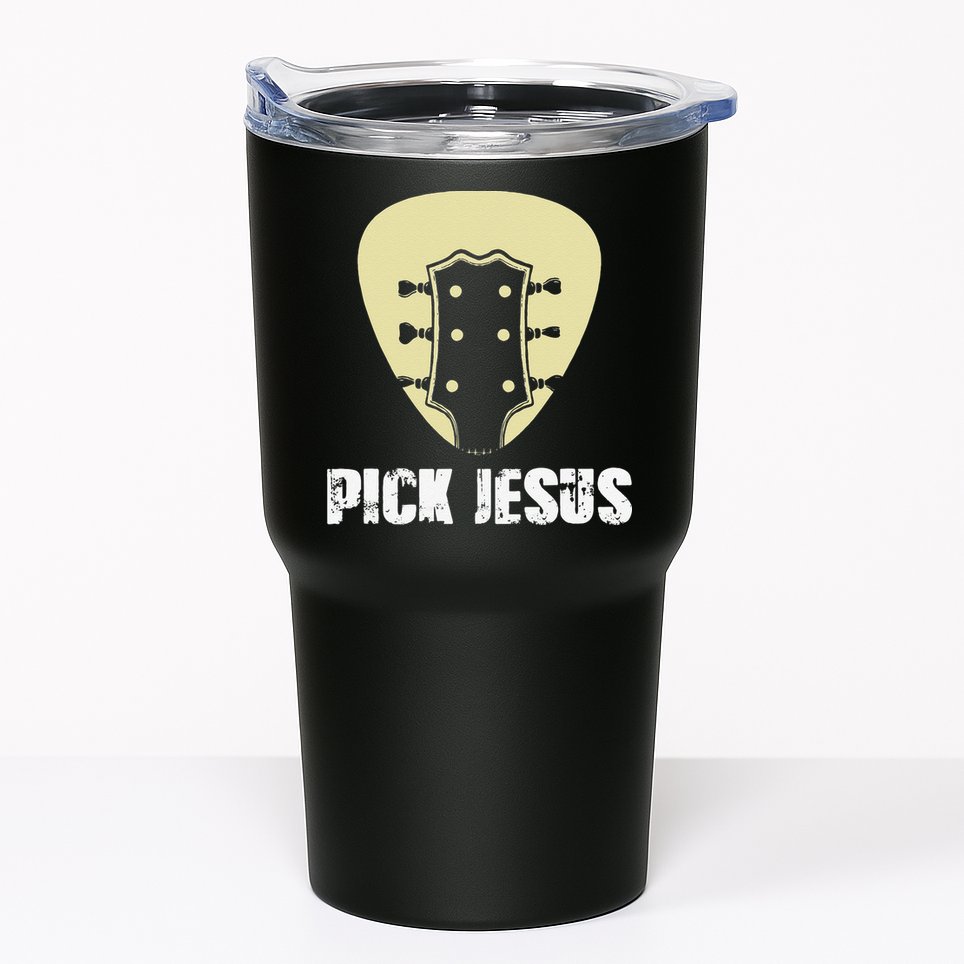 Pick Jesus Religious Musician Idea Guitar Worship Tumbler