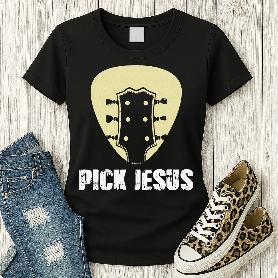 Pick Jesus Religious Musician Idea Guitar Worship Womens T-Shirt