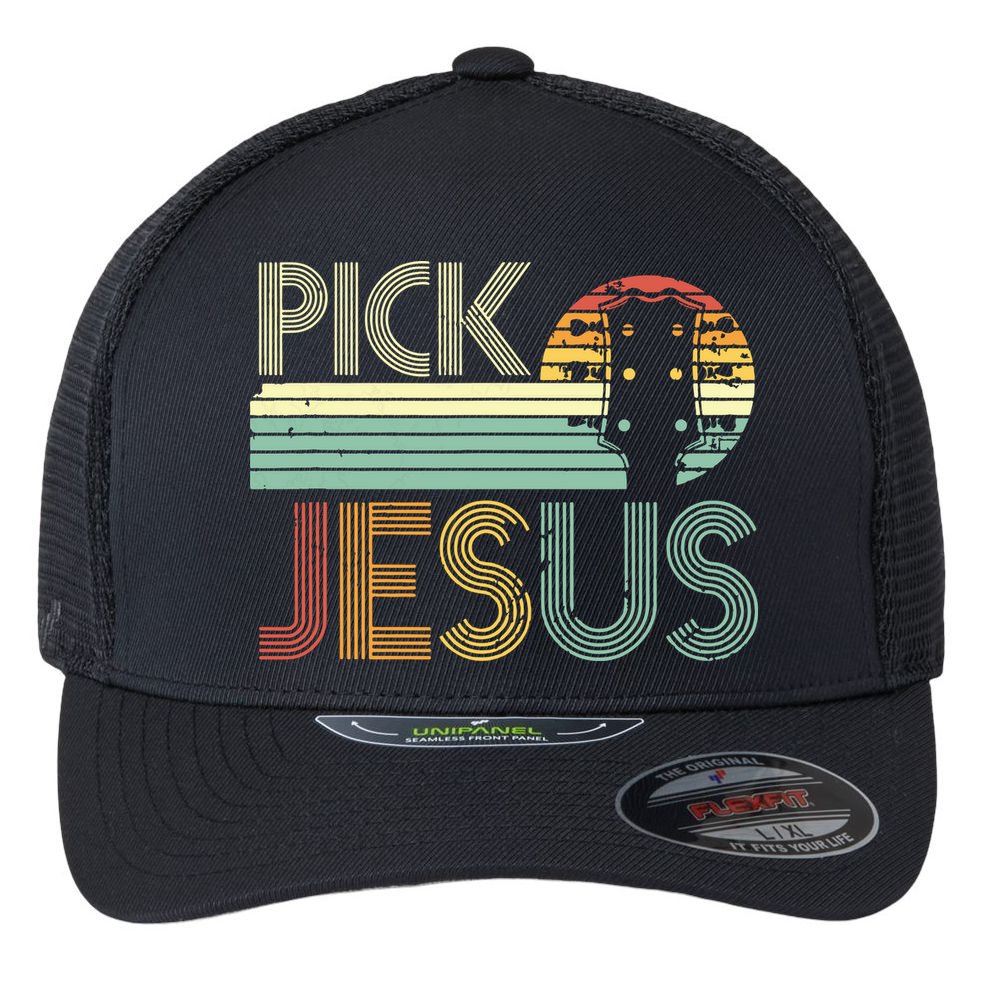 Pick Jesus Religious Musician Idea Guitar Worship Flexfit Unipanel Trucker Cap