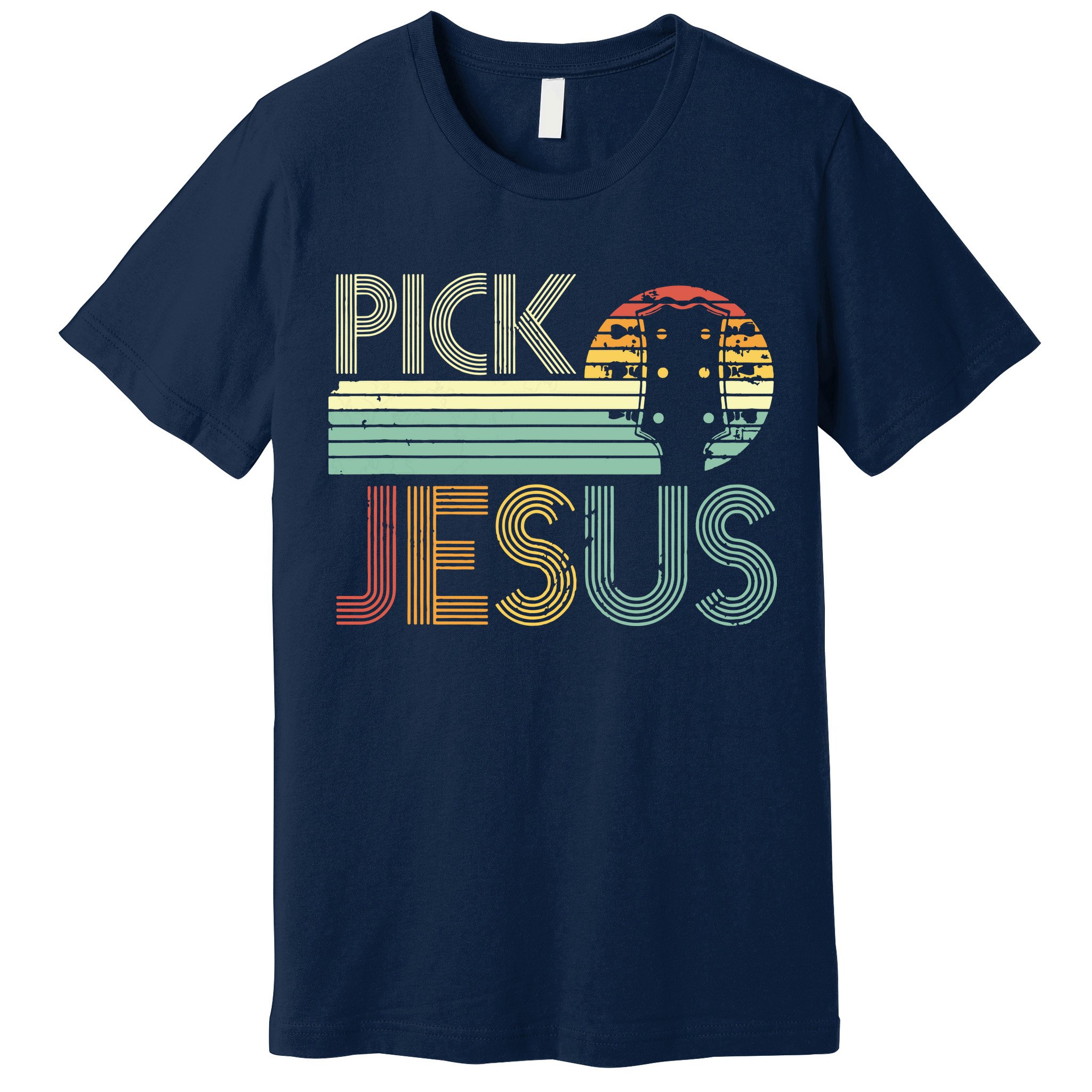 Pick Jesus Religious Musician Idea Guitar Worship Premium T-Shirt