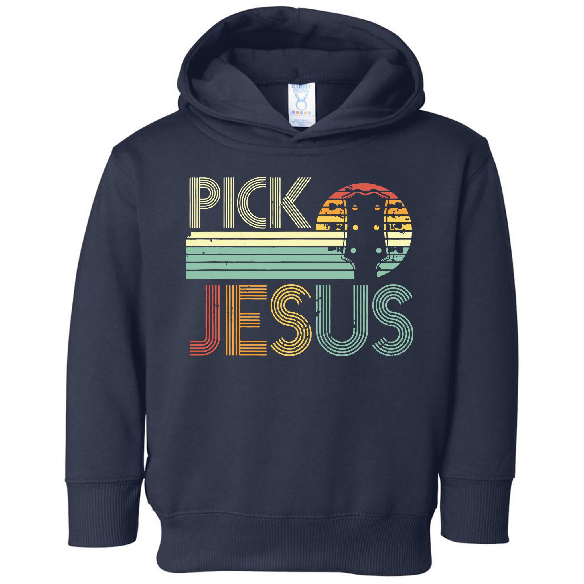 Pick Jesus Religious Musician Idea Guitar Worship Toddler Hoodie