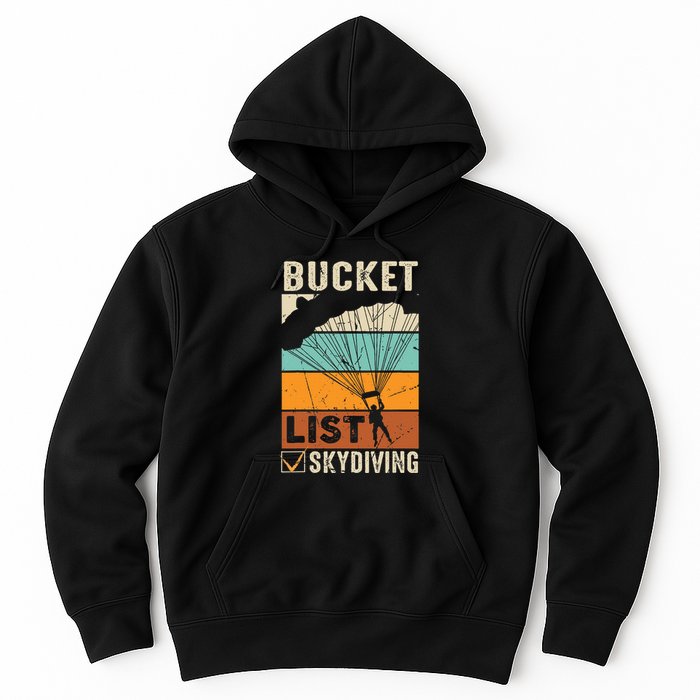 Parachute Jump Skydiver Instructor Bucket Lists Skydiving Hoodie