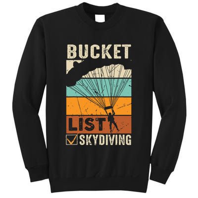 Parachute Jump Skydiver Instructor Bucket Lists Skydiving Sweatshirt