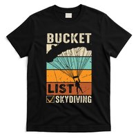 Parachute Jump Skydiver Instructor Bucket Lists Skydiving T-Shirt