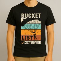 Parachute Jump Skydiver Instructor Bucket Lists Skydiving T-Shirt
