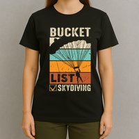 Parachute Jump Skydiver Instructor Bucket Lists Skydiving T-Shirt