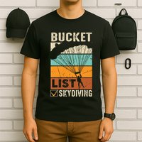 Parachute Jump Skydiver Instructor Bucket Lists Skydiving T-Shirt