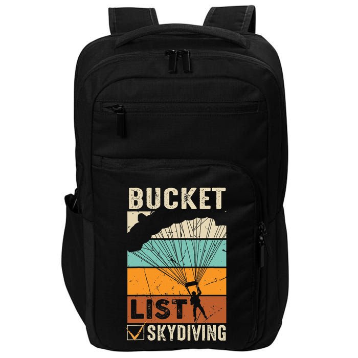 Parachute Jump Skydiver Instructor Bucket Lists Skydiving Impact Tech Backpack
