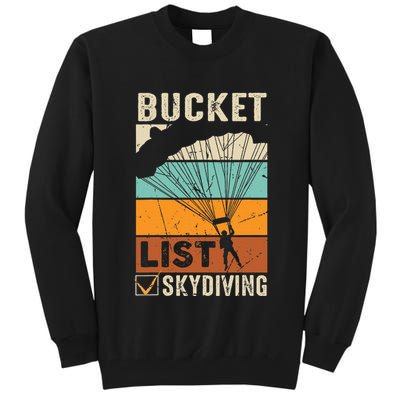 Parachute Jump Skydiver Instructor Bucket Lists Skydiving Tall Sweatshirt