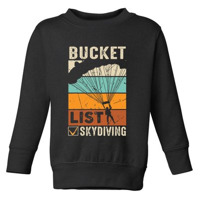 Parachute Jump Skydiver Instructor Bucket Lists Skydiving Toddler Sweatshirt
