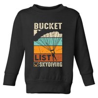 Parachute Jump Skydiver Instructor Bucket Lists Skydiving Toddler Sweatshirt