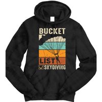 Parachute Jump Skydiver Instructor Bucket Lists Skydiving Tie Dye Hoodie