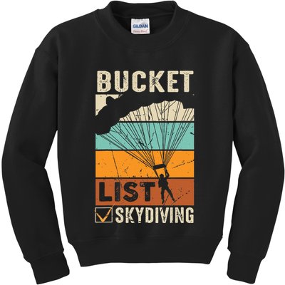 Parachute Jump Skydiver Instructor Bucket Lists Skydiving Kids Sweatshirt