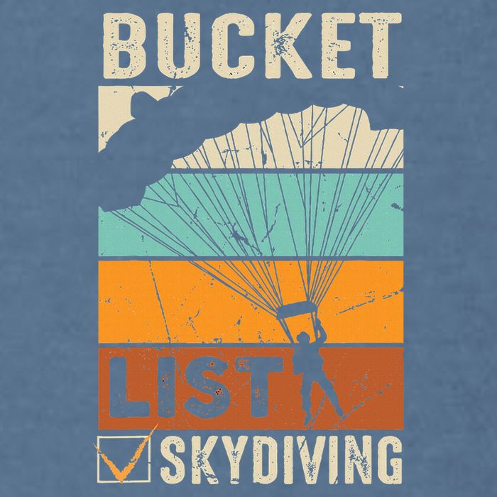 Parachute Jump Skydiver Instructor Bucket Lists Skydiving Garment-Dyed Sweatshirt