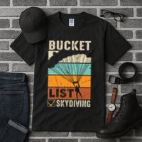 Parachute Jump Skydiver Instructor Bucket Lists Skydiving Tall T-Shirt
