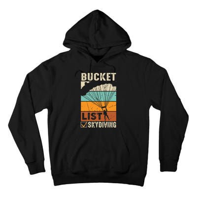 Parachute Jump Skydiver Instructor Bucket Lists Skydiving Tall Hoodie