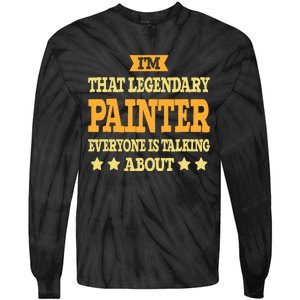 Painter Job Title Employee Funny Worker Profession Painter Tie-Dye Long Sleeve Shirt