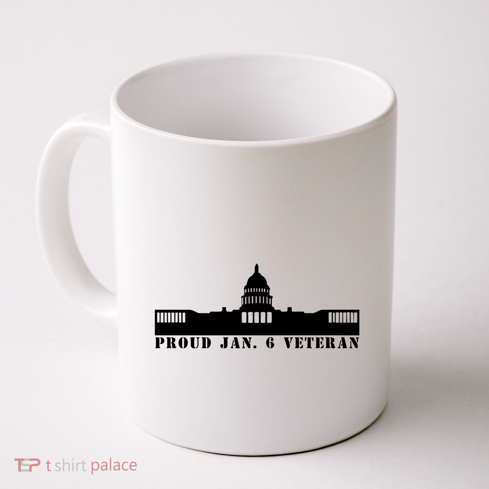 Proud Jan.6 Veteran Coffee Mug