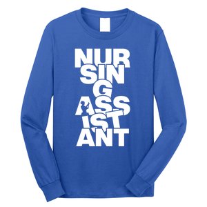 Profession Job Work Nursing Assistant Cute Gift Long Sleeve Shirt