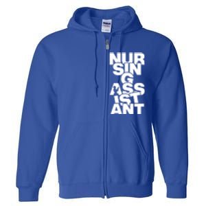 Profession Job Work Nursing Assistant Cute Gift Full Zip Hoodie