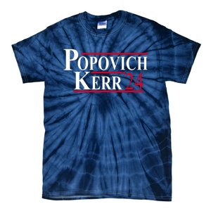 Popovich Kerr 2024 Election Tie-Dye T-Shirt