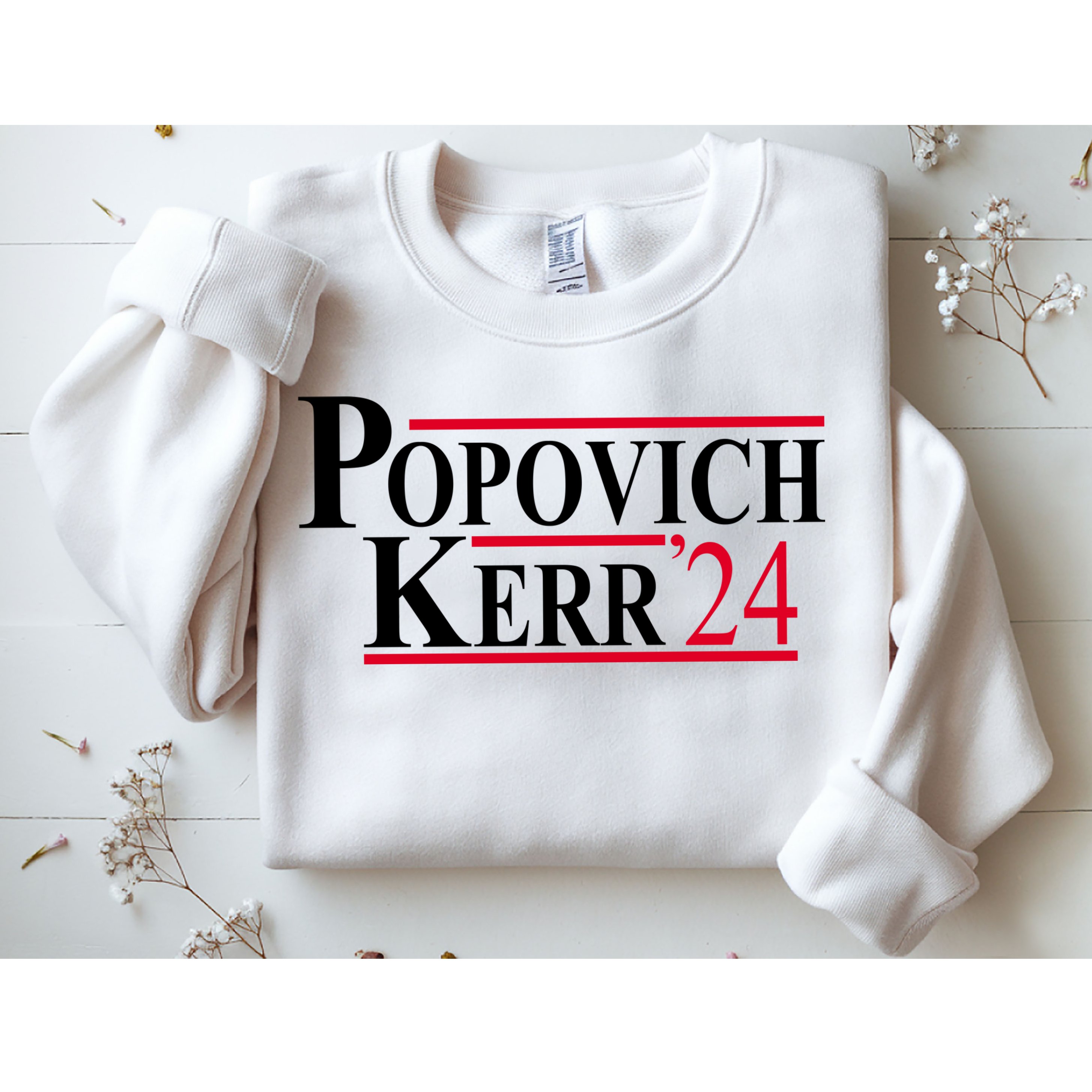 Popovich Kerr 2024 Election Sweatshirt