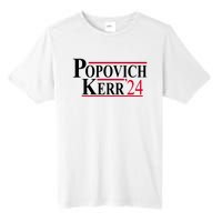 Popovich Kerr 2024 Election Tall Fusion ChromaSoft Performance T-Shirt