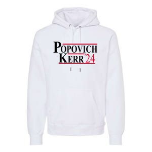 Popovich Kerr 2024 Election Premium Hoodie