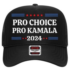 Pro Kamala 2024 Feminist Women Rights Harris High Crown Mesh Back Trucker Hat