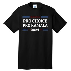 Pro Kamala 2024 Feminist Women Rights Harris Tall T-Shirt