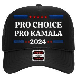 Pro Kamala 2024 Feminist Rights Harris High Crown Mesh Back Trucker Hat