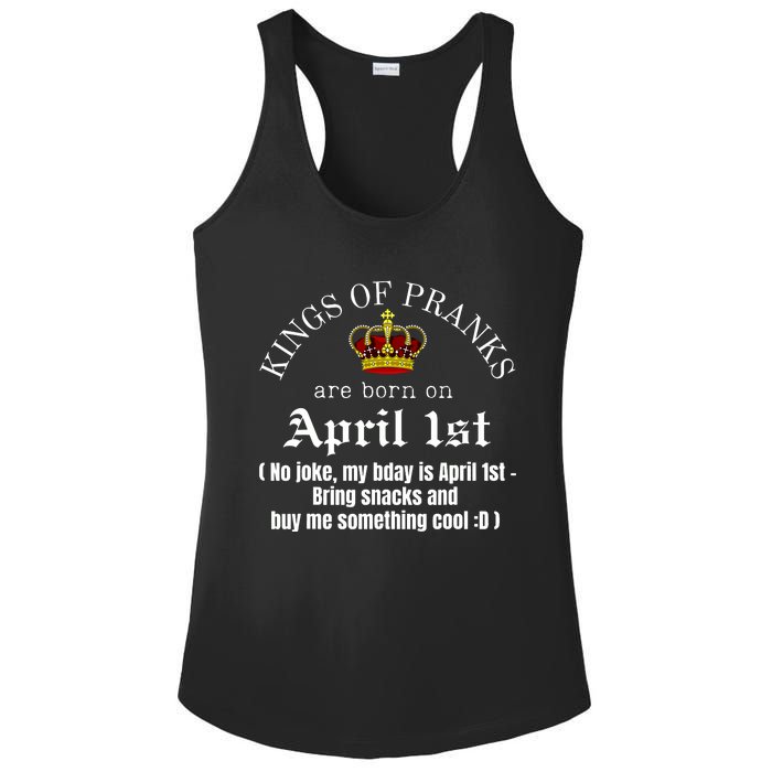 Prank King Born On April Fools Funny April 1st Birthday Ladies PosiCharge Competitor Racerback Tank