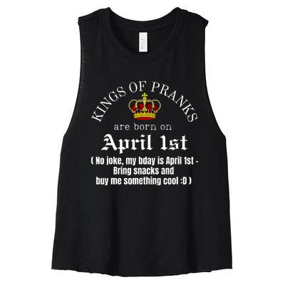 Prank King Born On April Fools Funny April 1st Birthday Women's Racerback Cropped Tank