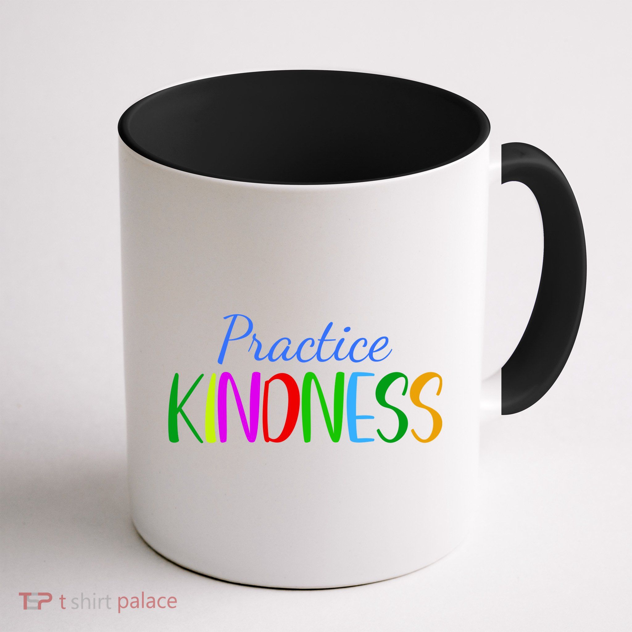 Practice Kindness Colorful Mug