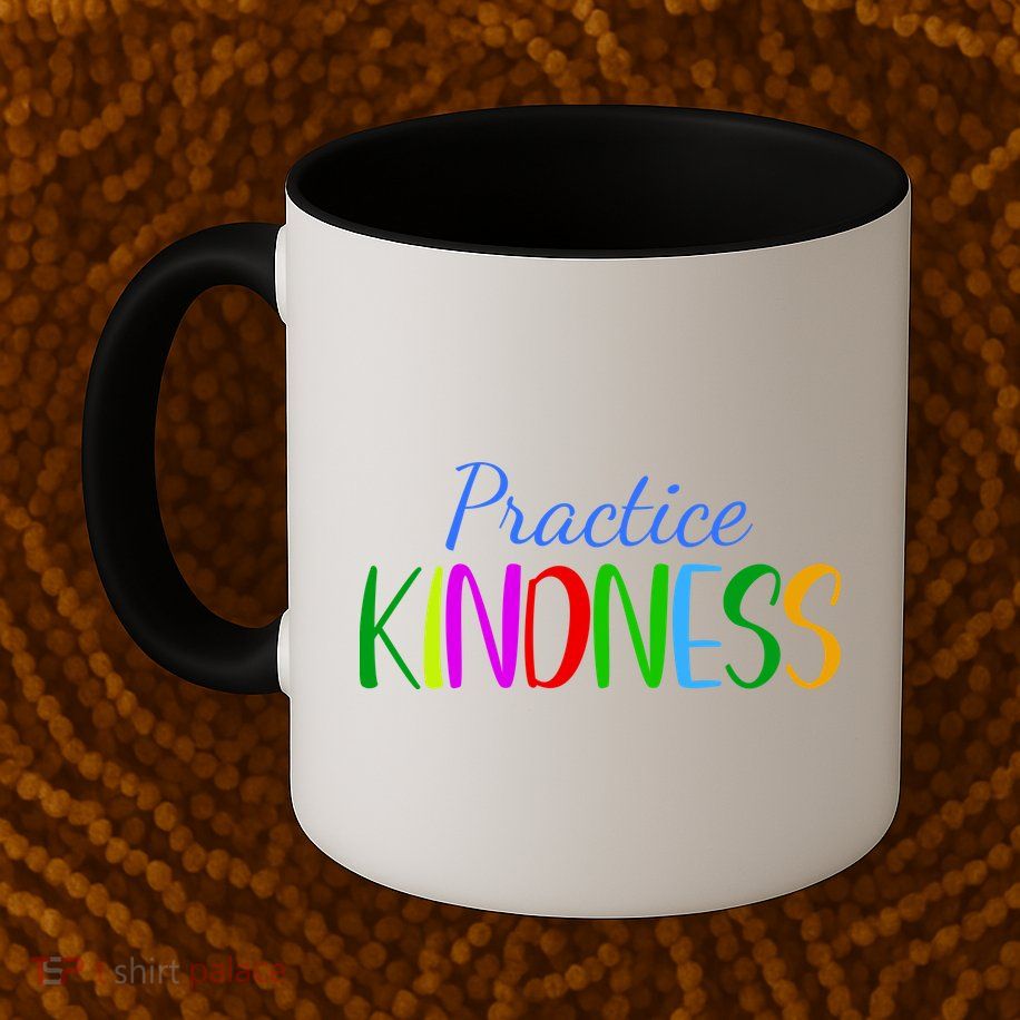 Practice Kindness Colorful Mug