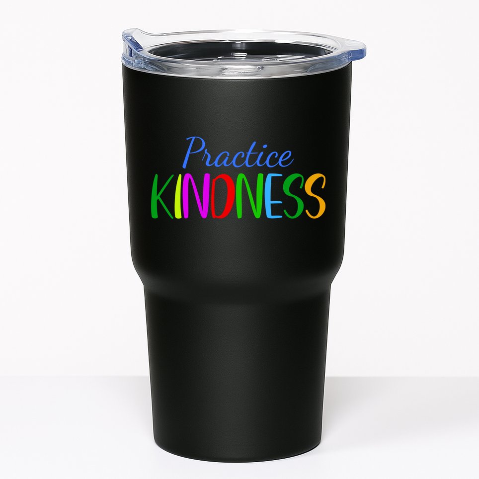 Practice Kindness Colorful Tumbler