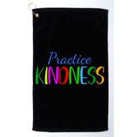 Practice Kindness Colorful Golf Towel