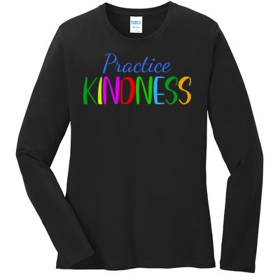 Practice Kindness Colorful Ladies Long Sleeve Shirt