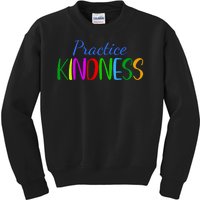 Practice Kindness Colorful Kids Sweatshirt