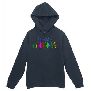 Practice Kindness Colorful Urban Pullover Hoodie